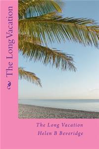 The Long Vacation