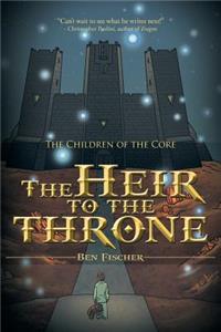 Heir to the Throne: The Children of the Core
