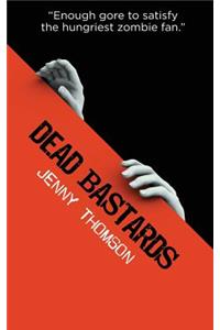Dead Bastards