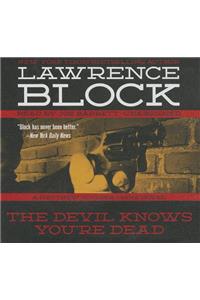 The Devil Knows You're Dead Lib/E