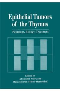 Epithelial Tumors of the Thymus