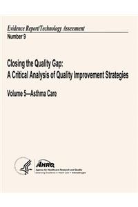 Closing the Quality Gap