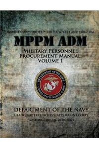 Military Personnel Procurement Manual, Volume 1
