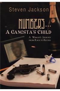 Numbers... a Gangsta's Child