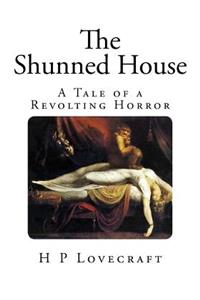 The Shunned House