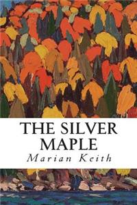 The Silver Maple
