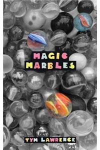 Magic Marbles