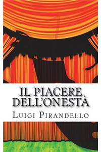 Il Piacere dell'onestà