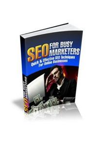 Seo for Busy Marketers - Seo Secrets