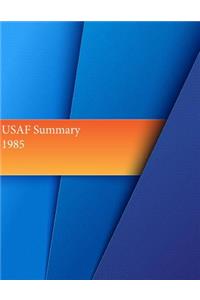 USAF Summary, 1985