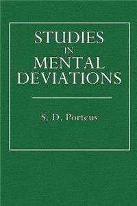 Studies in Mental Deviations