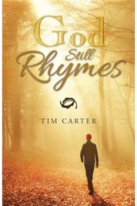 God Still Rhymes