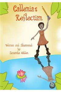 Callenia's Reflection