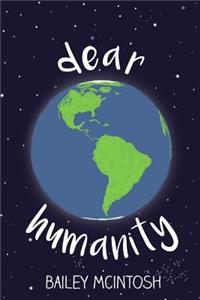 Dear Humanity