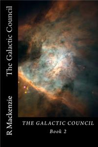 The Galactic Council Book 2