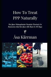 How To Treat PPP Naturally
