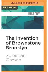 Invention of Brownstone Brooklyn