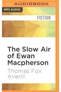 Slow Air of Ewan MacPherson