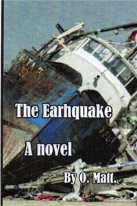 The EARTHQUAKE