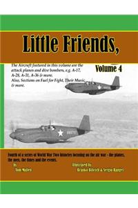 Little Friends, Volume IV