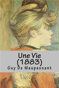 Une Vie (1883)