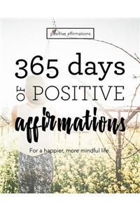 365 Days of Positive Affirmations