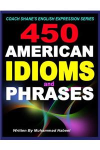 450 American Idioms and Phrases