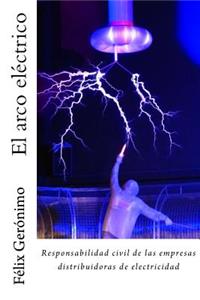 El arco eléctrico