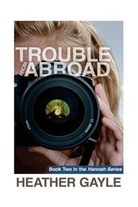 Trouble From Abroad