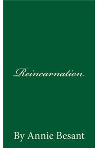 Reincarnation (A Timeless Classic)