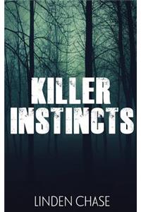 Killer Instincts