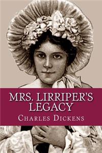 Mrs. Lirriper's Legacy