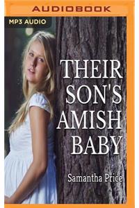 Their Son's Amish Baby