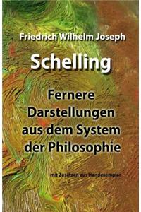 Fernere Darstellungen Aus Dem System Der Philosophie