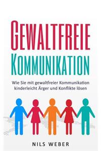 Gewaltfreie Kommunikation