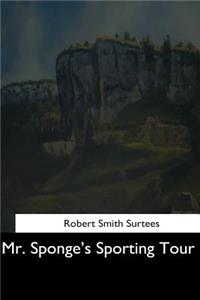 Mr. Sponge's Sporting Tour