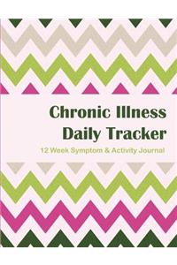 Chronic Illness Daily Tracker - 12 Week