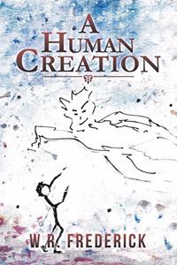 A Human Creation