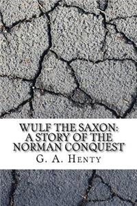 Wulf the Saxon