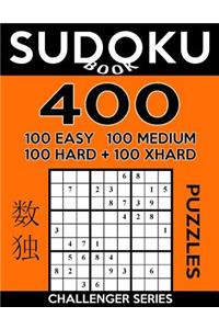 Sudoku Book 400 Puzzles, 100 Easy, 100 Medium, 100 Hard and 100 Extra Hard