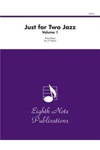 Just for Two Jazz, Vol 1