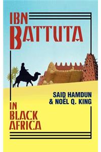 Ibn Battuta in Black Africa