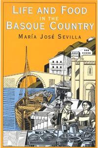 Life and Food in the Basque Country