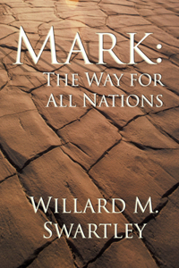 Mark: The Way for All Nations