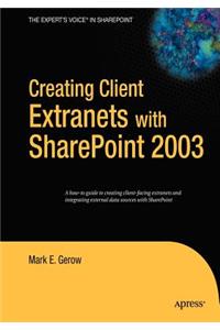 Creating Client Extranets with Sharepoint 2003