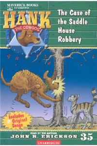 Case of the Saddle House Robbery