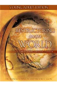 Restructuring Your Word Young Adult Edition