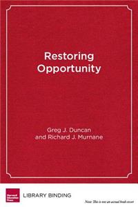 Restoring Opportunity