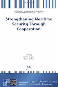 STRENGTHENING MARITIME SECURITY THROUGH