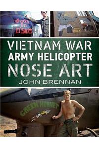 Vietnam War Army Helicopter Nose Art